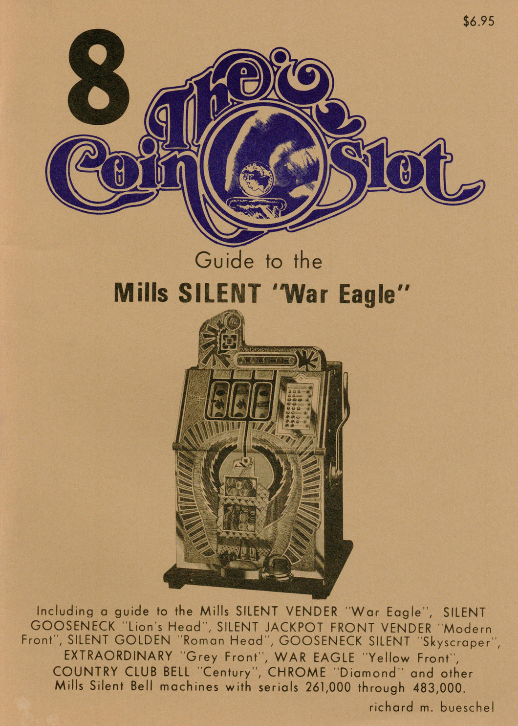Coin Slot # 8. Guide to the Mills Silent
