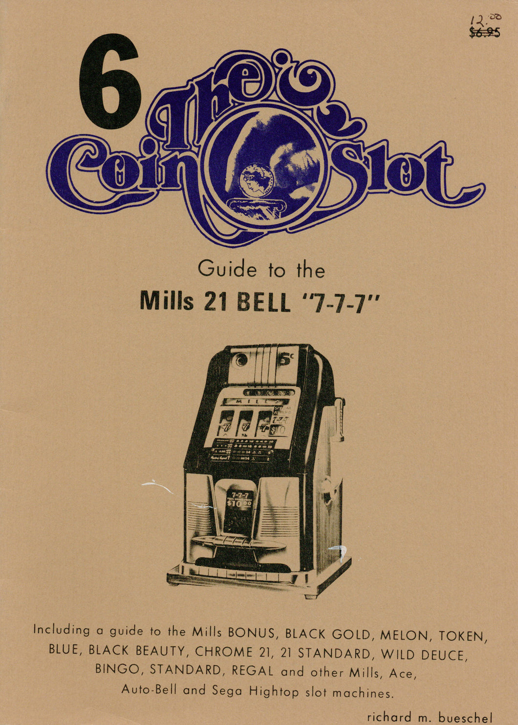 Coin Slot # 6. Guide to the Mills 21 Bell 