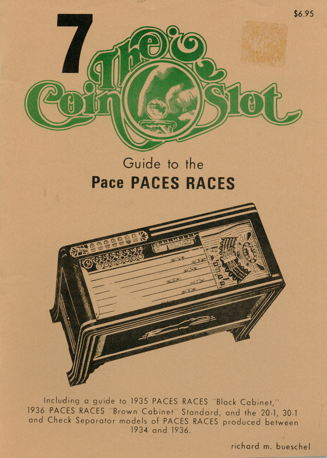 Coin Slot # 7. Guide to the Paces Races