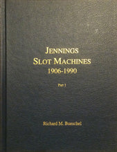 Jennings Slot Machines 1906-1990 (2 Volume Set) - Signed Hard Cover