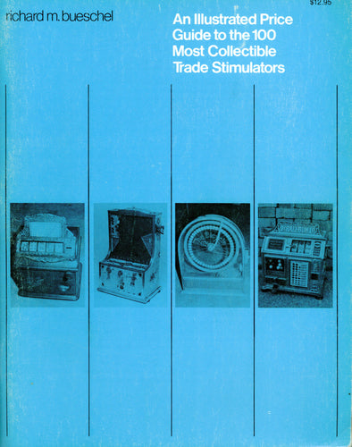 ZZ - Trade 1: Illustrated Historical Guide to Collectable Trade Stimulators, Volume 1 Orig Edition