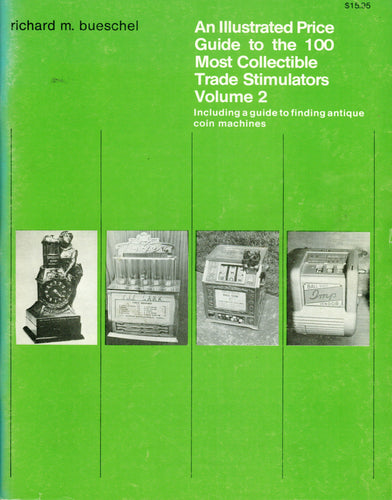 ZZ - Trade 2: Illustrated Historical Guide to Collectable Trade Stimulators, Volume 2
